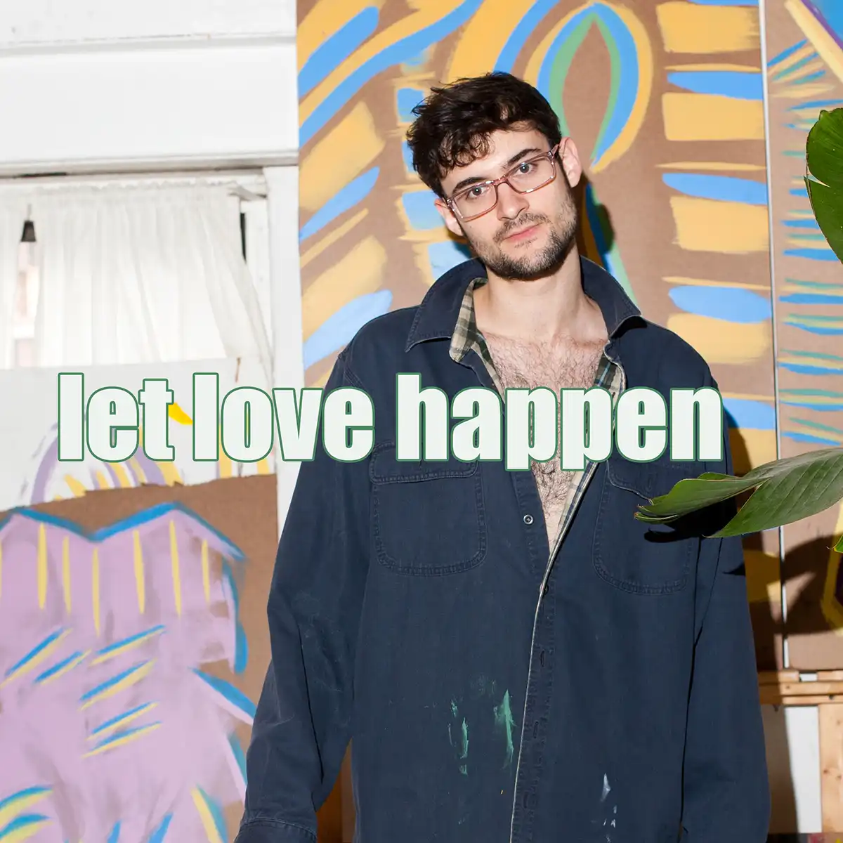 Let Love Happen